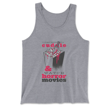 I Just Want To Cuddle And Watch Horror Movies Men/Unisex Tank in Athletic Heather color